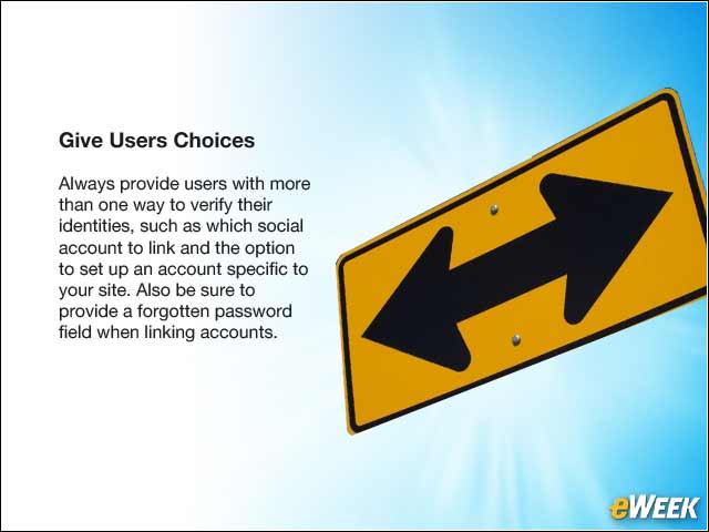 4 - Give Users Choices