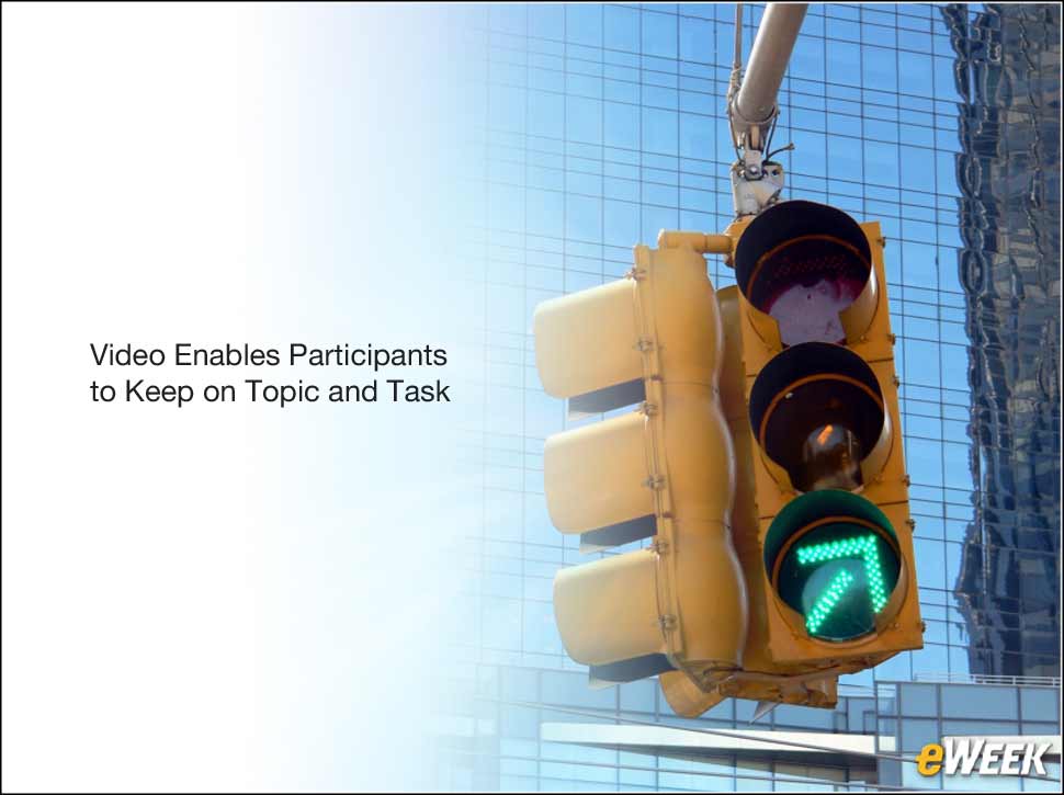 10 - Video Enables Participants to Keep on Topic and Task