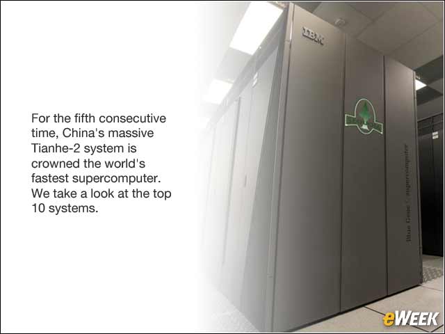 1 - China's Tianhe-2 Heads Static List of 10 Fastest Supercomputers