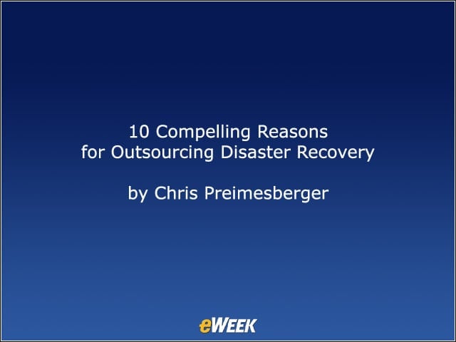 10 Compelling Reasons for Outsourcing Disaster Recovery
