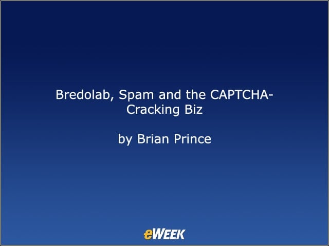 Bredolab, Spam and the CAPTCHA-Cracking Biz