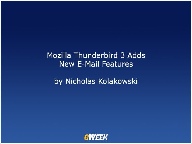 Mozilla Thunderbird 3 Adds New E-Mail Features