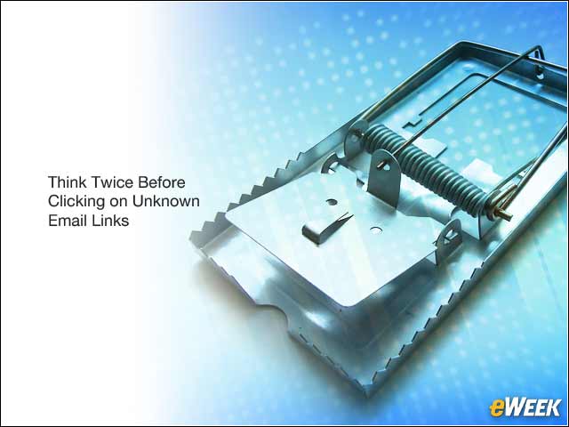 7 - Consider Not Clicking on Unknown Email Links