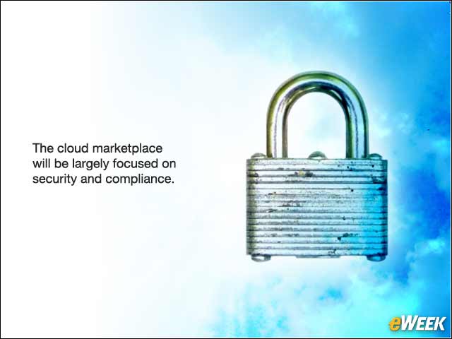 2 - Heightened Security, Compliance Issues Remain Top Concerns