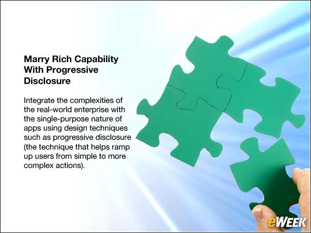 3 - Marry Rich Capability With Progressive Disclosure