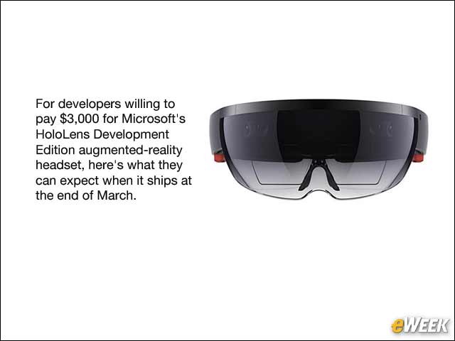 1 - What HoloLens Development Edition Has in Store for Early Adopters