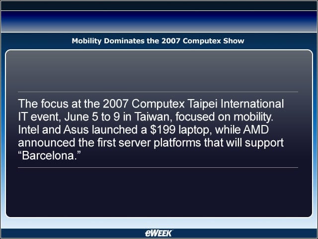 Mobility Dominates the 2007 Computex Show