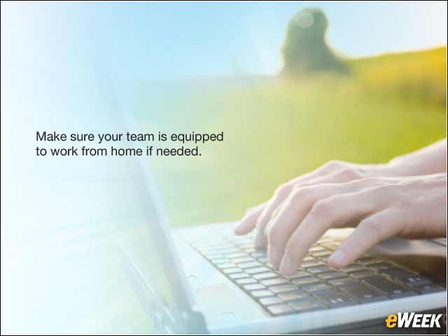 9 - Enable Your Employees to Operate Remotely