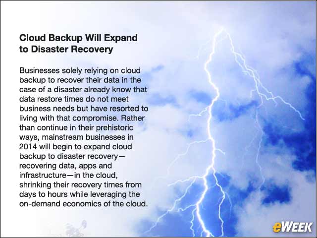 3 - Cloud Backup Will Expand to Disaster Recovery