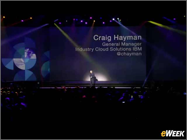 3 - Craig Hayman, IBM's Cloud Solutions GM