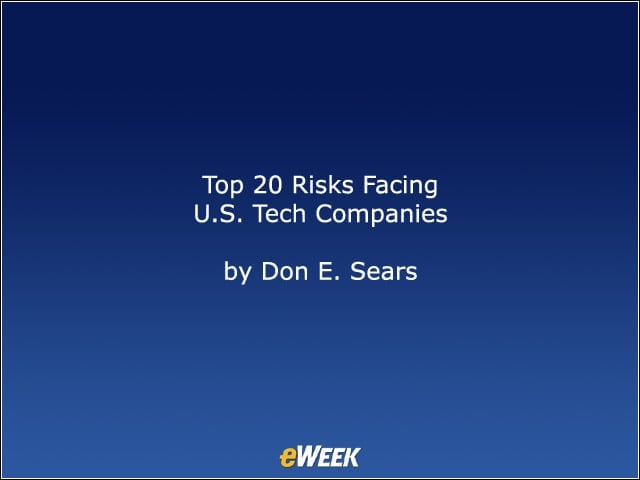 Top 20 Risks Facing U.S. Tech Companies