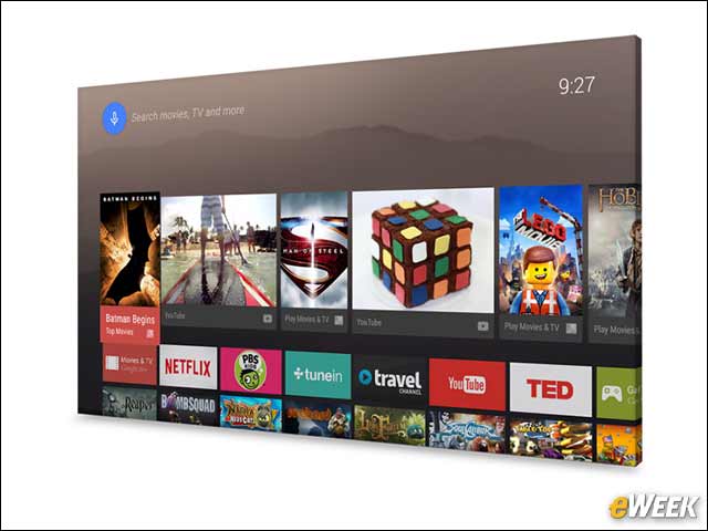 8 - Android Goes to the Living Room With Android TV