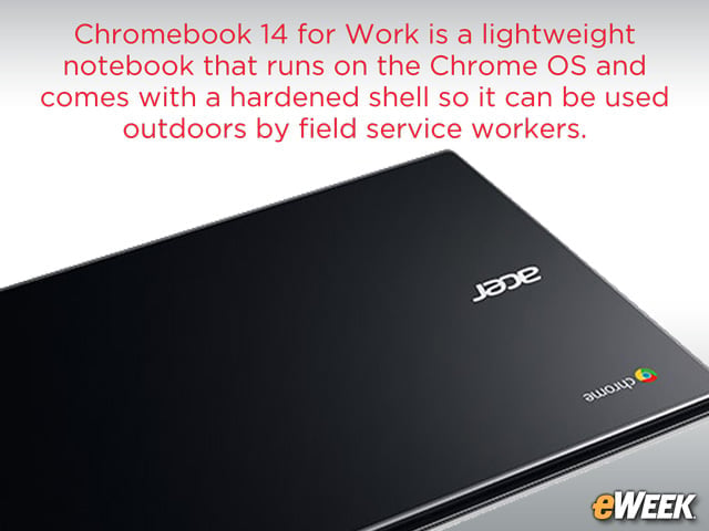 Acer Designs Chromebook 14 for Work to Tap Corporate Demand