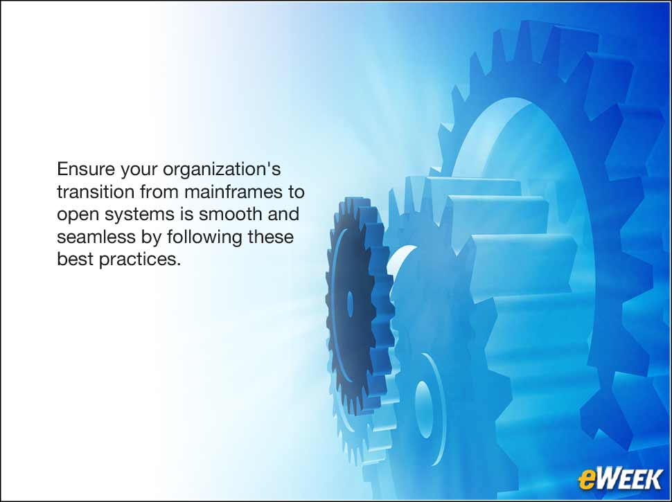 1 - Eight Steps to Easing the Transformation From Legacy to Open Systems