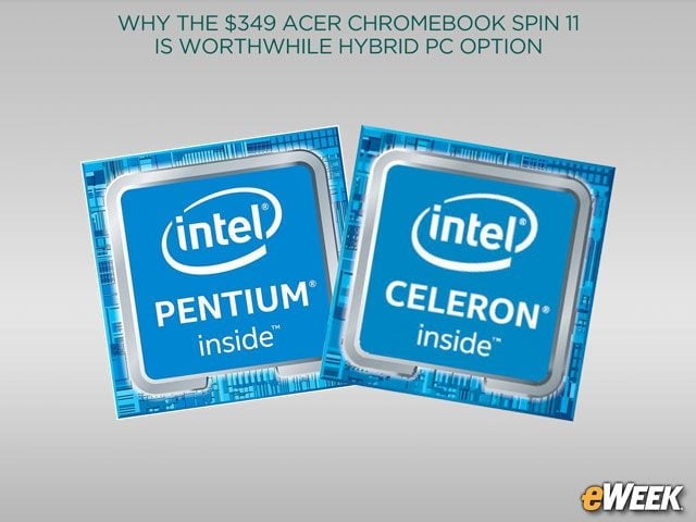Users Can Select Intel Pentium or Celeron CPUs