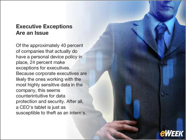 4 - Executive Exceptions Are an Issue