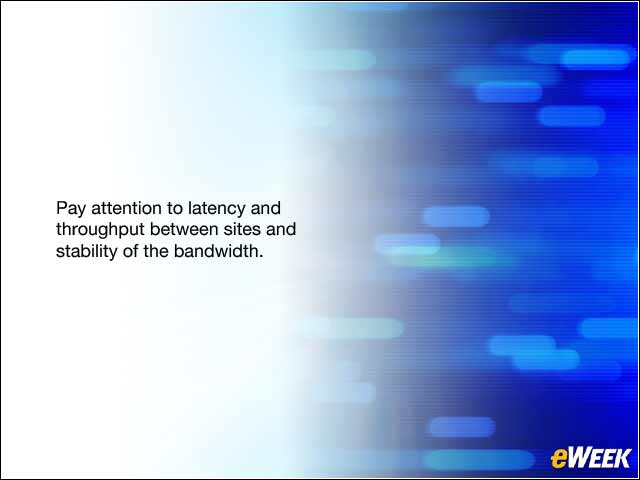 7 - Think About Bandwidth