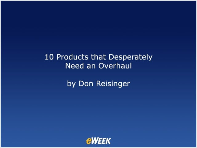 10 Products that Desperately Need an Overhaul