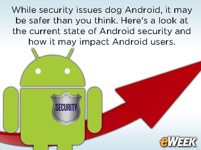 What Device Makers, Carriers, Users Can Do to Bolster Android Security