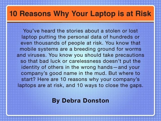 10 Reasons Why Your Laptop Is at Risk