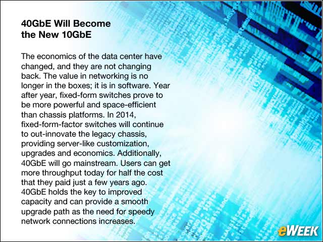 3 - 40GbE Will Become the New 10GbE