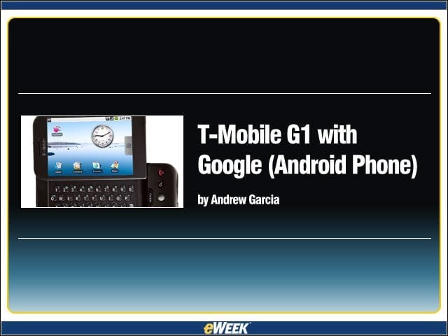 T-Mobile G1 with Google (Android Phone)