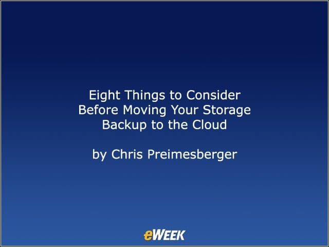 Eight Things to Consider Before Moving Your Storage Backup to the Cloud