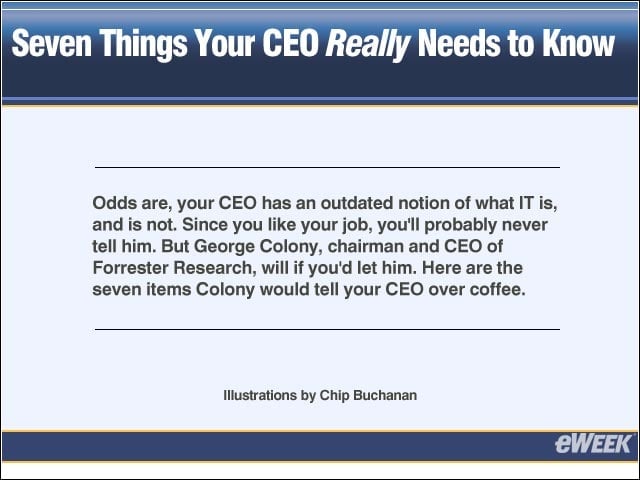 Seven Things Your CEO Really Needs to Know