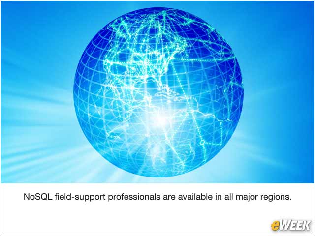 10 - NoSQL Has Plenty of Support