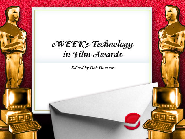 eWEEKs Technology in Film Awards