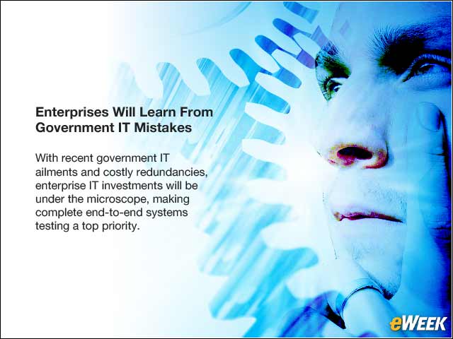 3 - Enterprises Will Learn From Government IT Mistakes