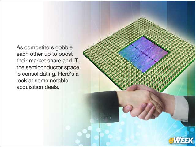1 - Broadcom, Qualcomm Latest Acquirers in Busy Chip Space