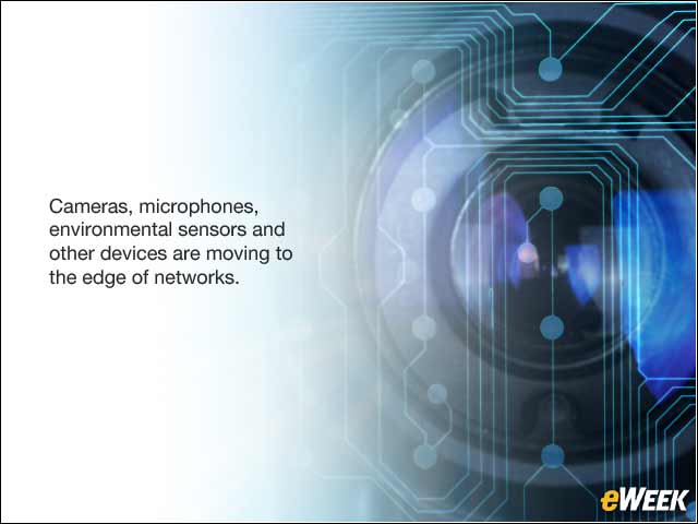 11 - IP-Powered Edge Devices Will Require Additional Control