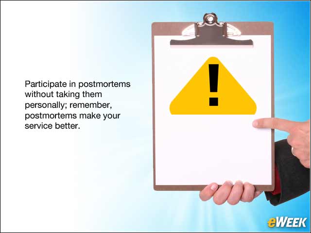8 - Practitioner Tip: Prepare for Postmortems