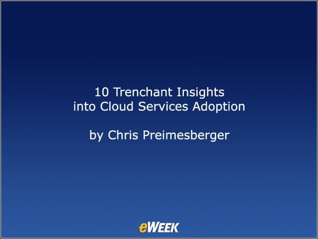 10 Trenchant Insights into Cloud Services Adoption