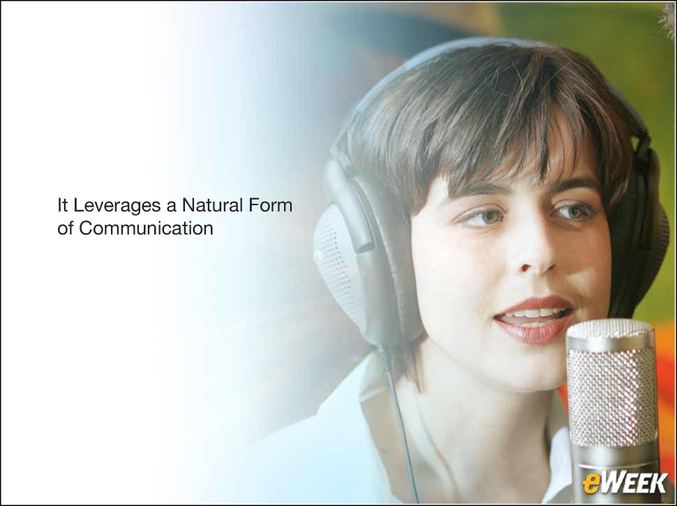 2 - It Leverages a Natural Form of Communication