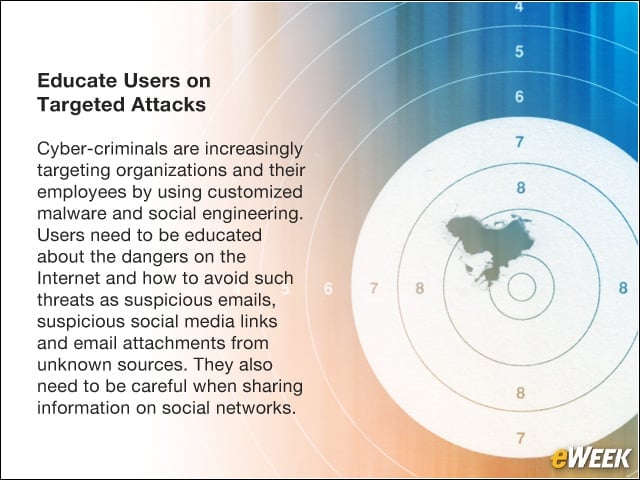 Educate Users on Targeted Attacks