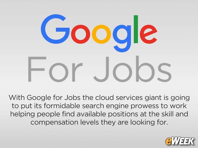 Google for Jobs Takes Aim at Job Seekers, Work Search Challenges