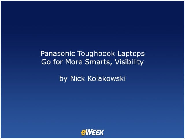 Panasonic Toughbook Laptops Go for More Smarts, Visibility
