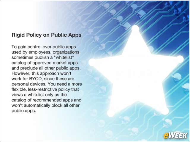 3 - Rigid Policy on Public Apps
