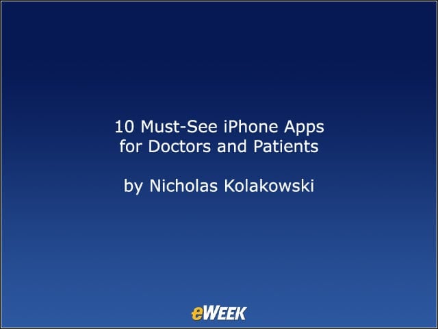 10 Must-See iPhone Apps for Doctors and Patients
