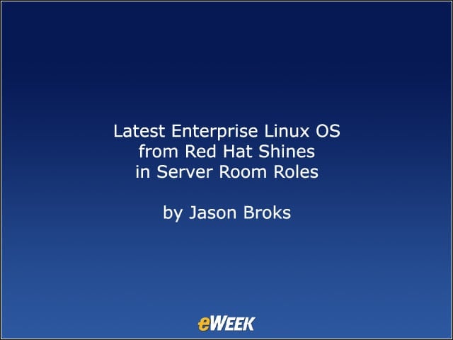 Latest Enterprise Linux OS from Red Hat Shines in Server Room Roles