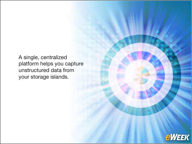 2 - Single Storage Platform a Good Place to Begin