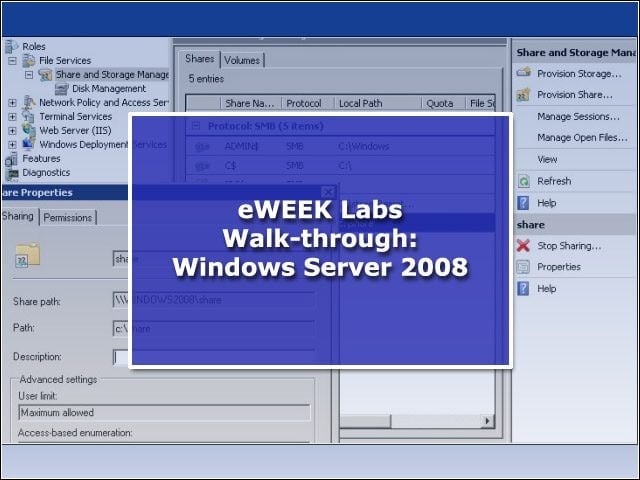 eWEEK Labs Walk-through: Windows Server 2008