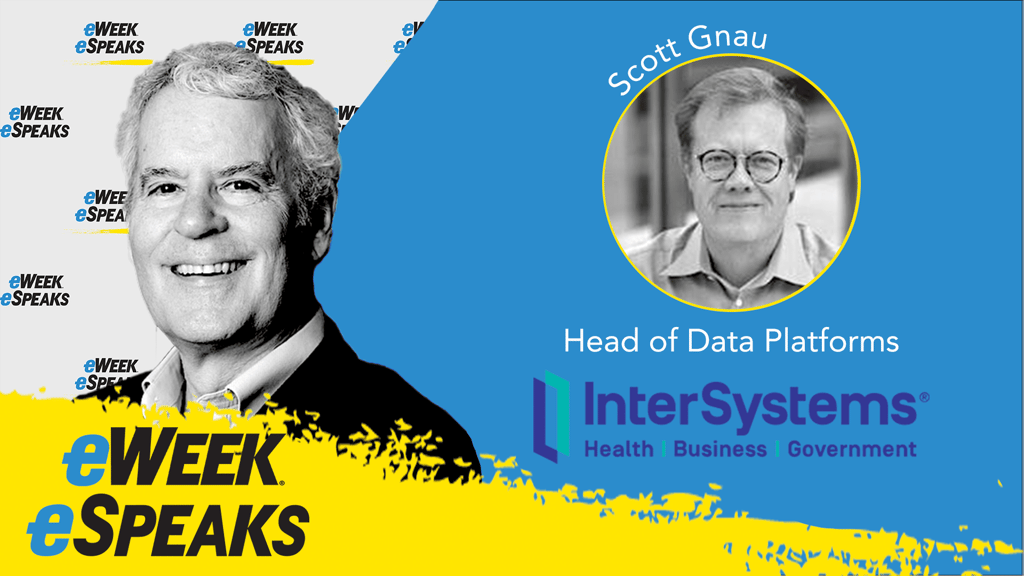 InterSystems’ Scott Gnau on the Role of the Chief Digital Officer
