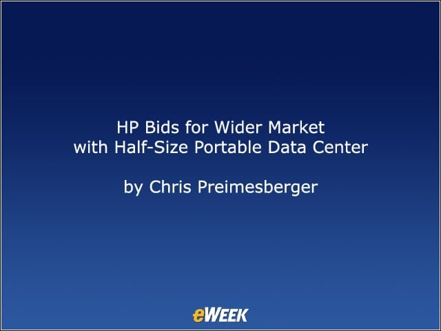 HP Bids for Wider Market with Half-Size Portable Data Center