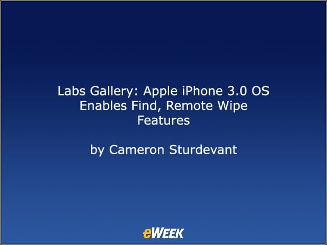 Labs Gallery: Apple iPhone 3.0 OS Enables Find, Remote Wipe Features