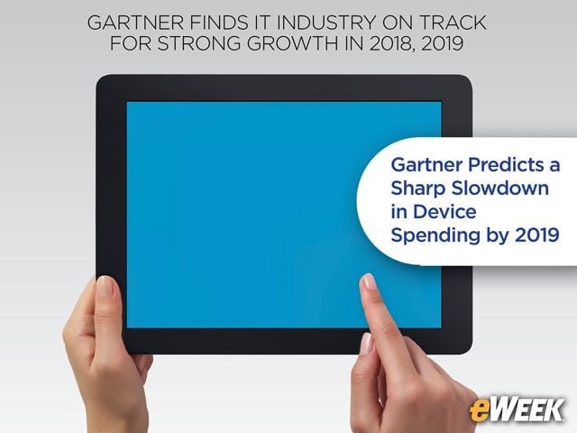 Gartner Predicts a Sharp Slowdown in Device Spending by 2019
