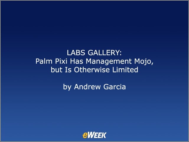 LABS GALLERY: Palm Pixi Has Management Mojo, but Is Otherwise Limited