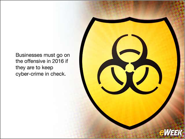 6 - Businesses Will Go on the Cyber-Security Offensive